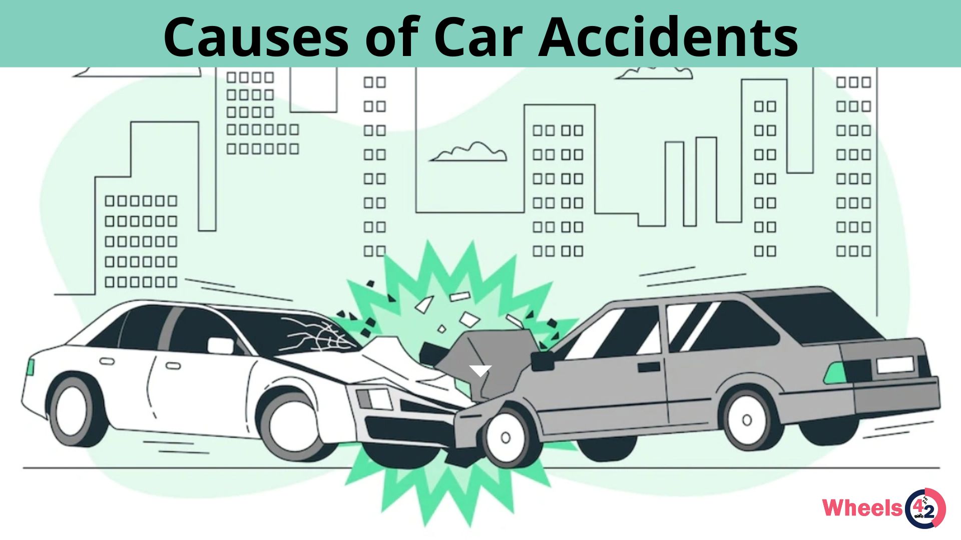 Common Causes of Car Accidents How to Avoid Them?